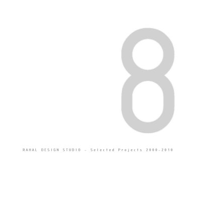 RAHAL DESIGN STUDIO - Selected Projects 2000-2010 book cover