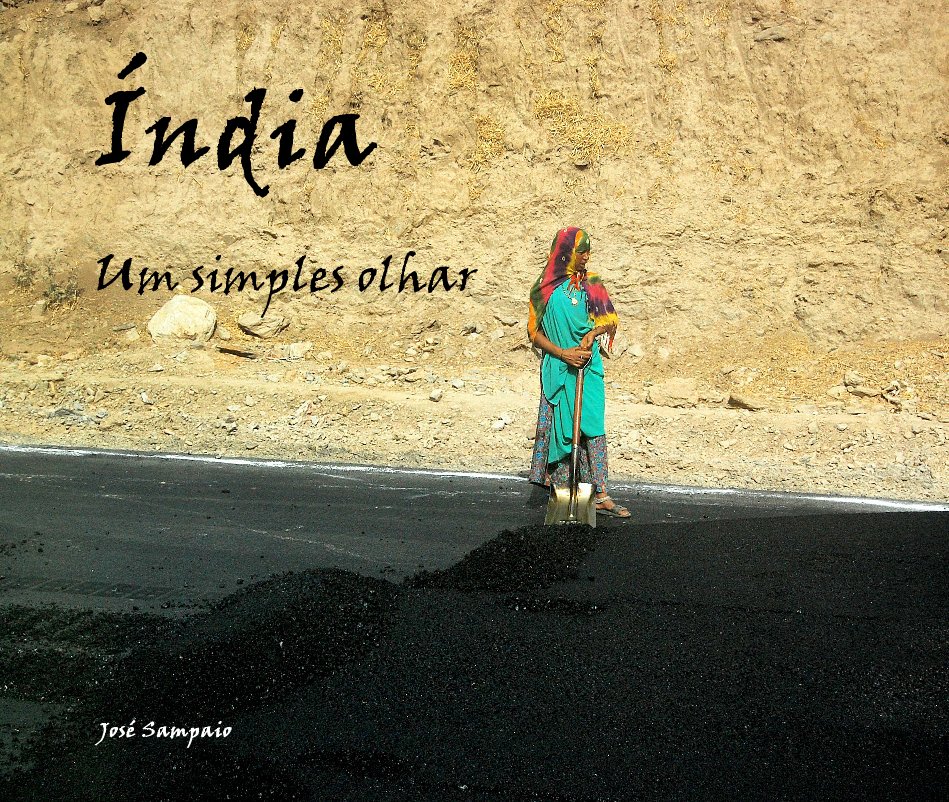 View Índia Um simples olhar by José Sampaio