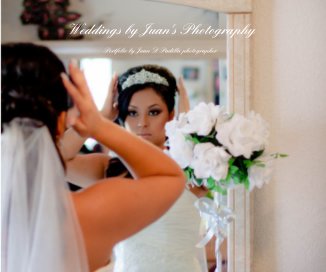 Weddings by Juan's Photography book cover