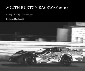 SOUTH BUXTON RACEWAY 2010 book cover