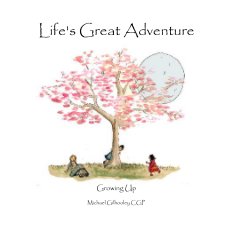 Life's Great Adventure book cover