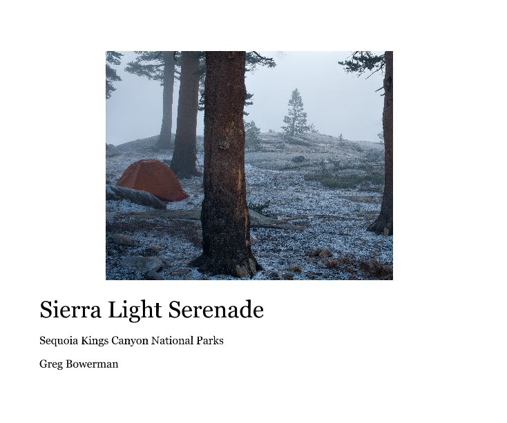 Ver Sierra Light Serenade por Greg Bowerman