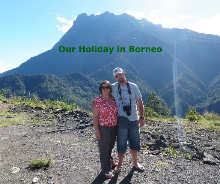 Our Holiday in Borneo nach brookeinnsw anzeigen