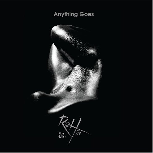 Ver Anything Goes por RoHo Gallery