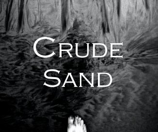 Crude Sand (paperback) book cover