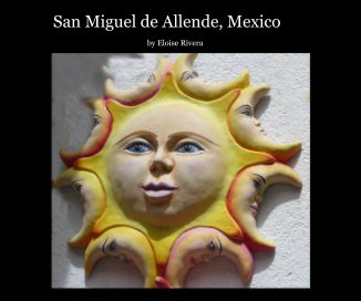 San Miguel de Allende, Mexico book cover