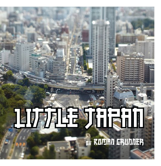 Ver Little Japan por Roman Grünner