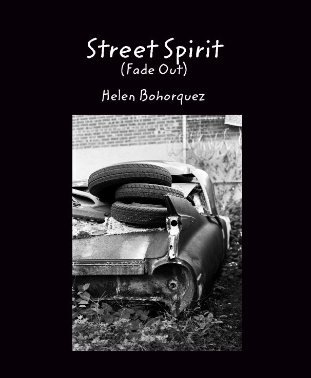 Ver Street Spirit
(Fade Out) por Helen Bohorquez