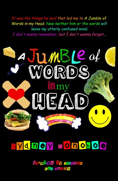 Ver A Jumble of Words in my Head por Sydney Donohoe