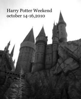 Harry Potter Weekend october 14-16,2010 book cover