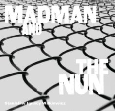 Madman and the Nun book cover