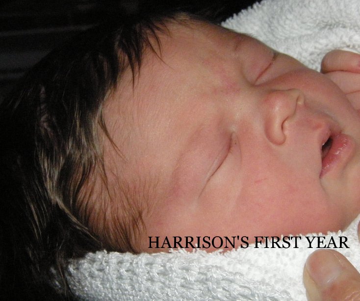 View HARRISON'S FIRST YEAR by GRANDMA & GRANDPA