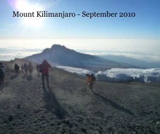 Mount Kilimanjaro - September 2010 book cover