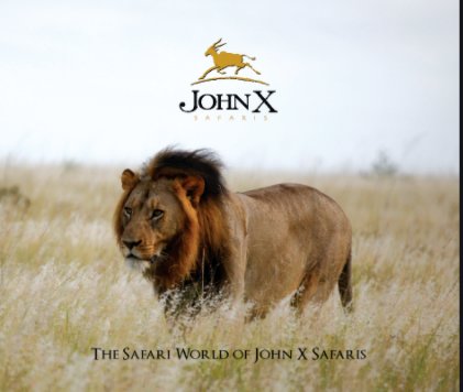 John X Safaris 2010 book cover