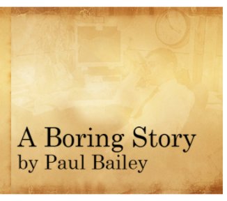 A Boring Story book cover