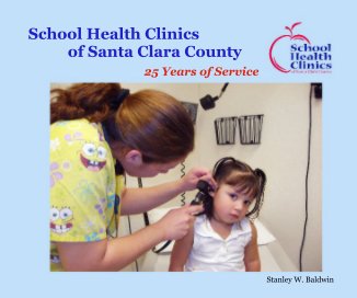 School Health Clinics of Santa Clara County book cover