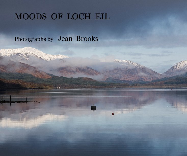 MOODS OF LOCH EIL nach Photographs by Jean Brooks anzeigen