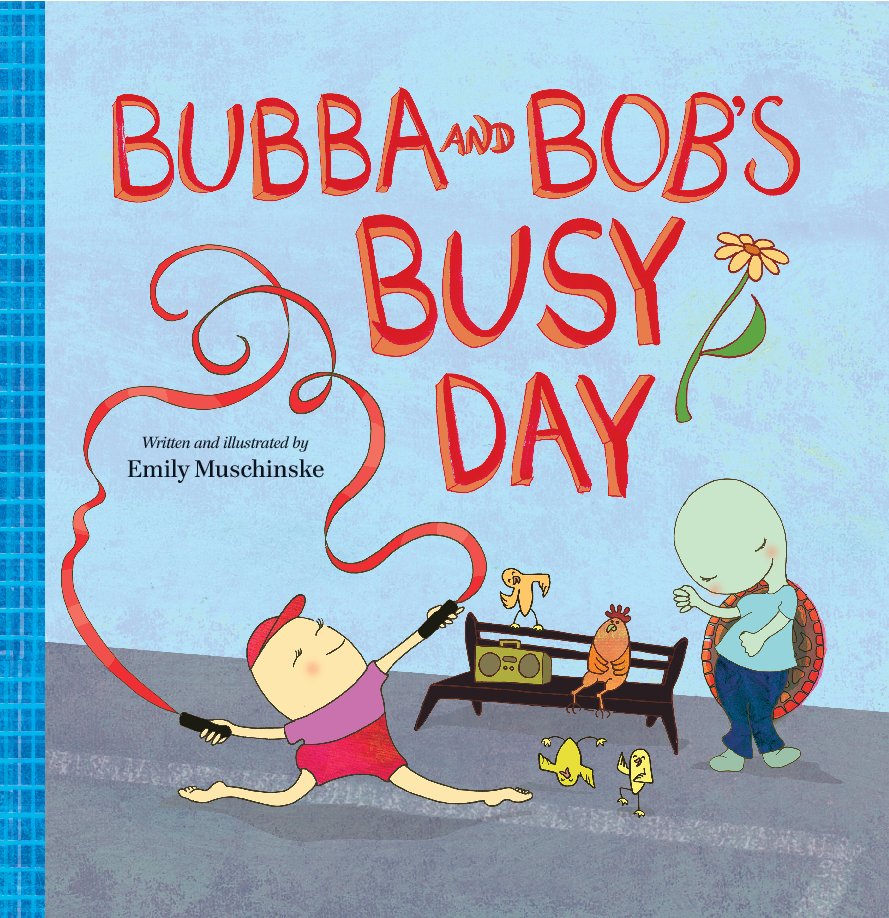 Ver Bubba and Bob's Busy Day por Emily Muschinske