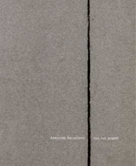 Arrigoni Architetti 000_010 progetti book cover