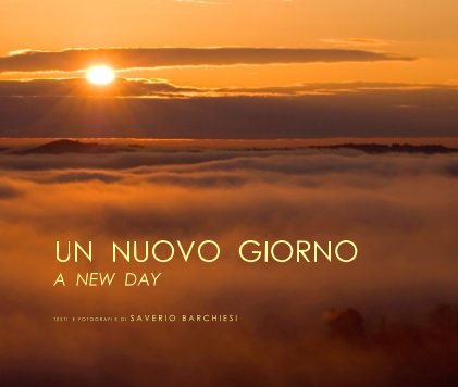 UN NUOVO GIORNO - A NEW DAY book cover