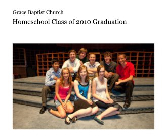 Homeschool Class of 2010 Graduation book cover