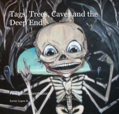 Tags, Trees, Caves and the Deep End book cover