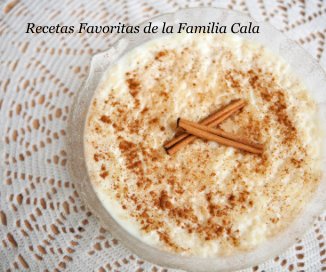 Recetas Favoritas de la Familia Cala book cover