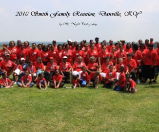 2010 Smith Family Reunion, Danville, KY book cover