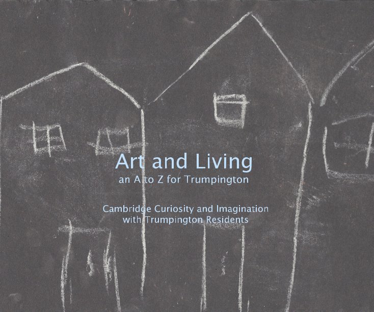 View Art and Living an A to Z for Trumpington by CCI