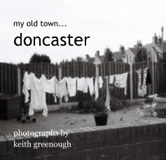 my old town... doncaster book cover
