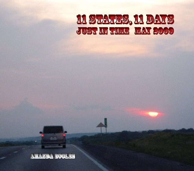 Visualizza 11 States, 11 days di Amanda Eccles