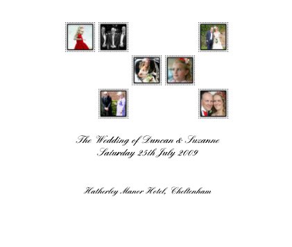 The Wedding of Duncan & Suzanne Saturday 25th July 2009 book cover