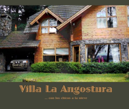 Villa La Angostura book cover