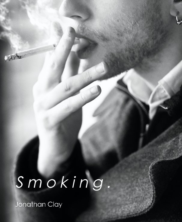 Ver Smoking. por Jonathan Clay