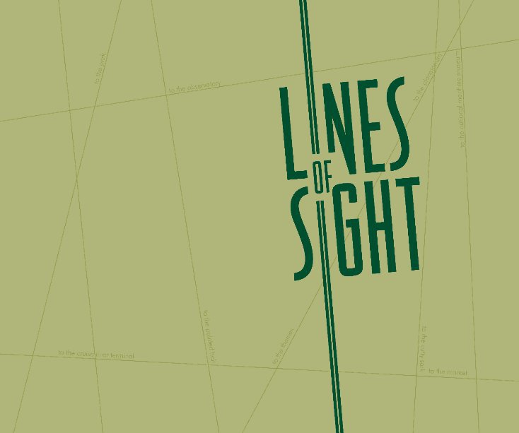 Ver Lines of Sight por Suresh Ravendran, Heather MacRae, Michael Cockerham - Editors