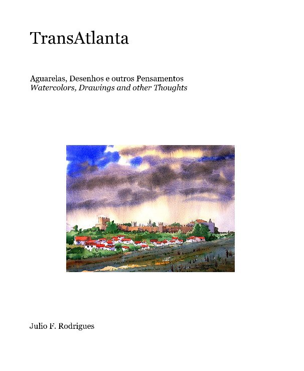 View TransAtlanta by Julio F. Rodrigues