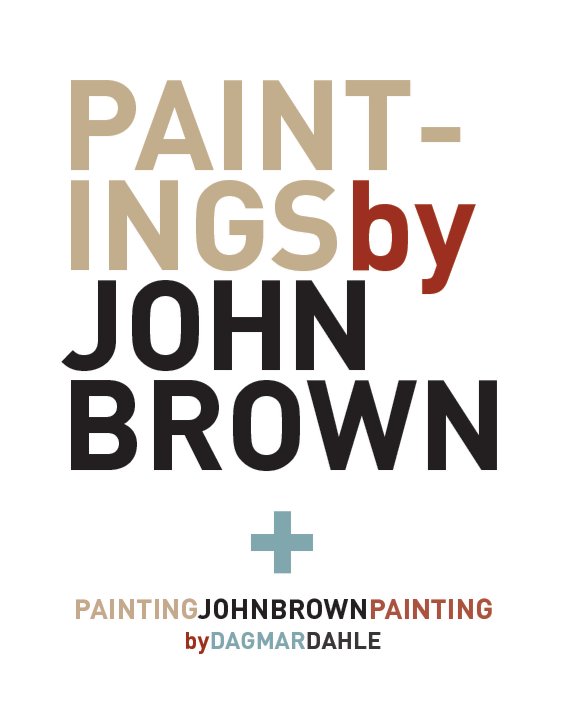 View John Brown Paintings (soft cover) by Brown and Dahle