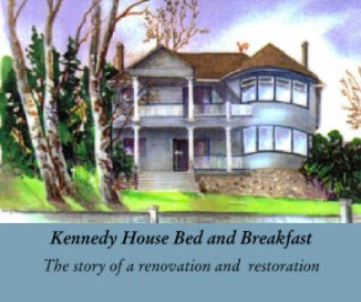 Kennedy House Bed and Breakfast book cover