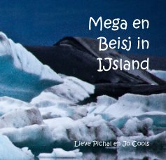Mega en Beisj in IJsland book cover