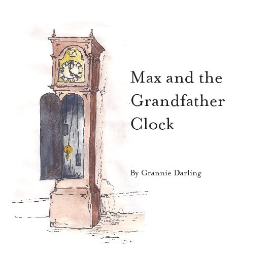 View Max and the Grandfather Clock by Grannie Darling