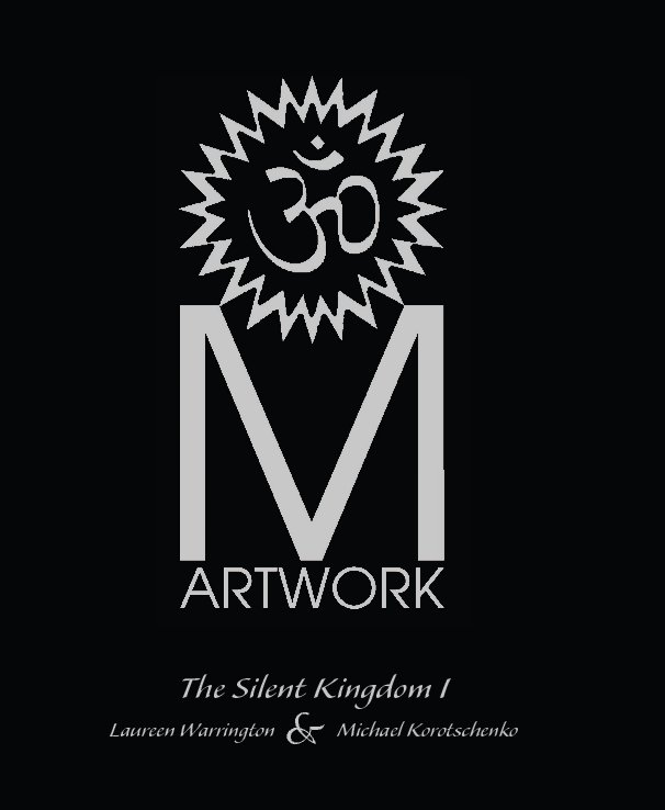 M-ARTWORK • THE SILENT KINGDOM I nach Laureen Warrington & Michael Korotschenko anzeigen