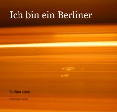 Ich bin ein Berliner book cover