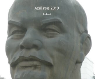 Azië reis 2010 / Rusland book cover