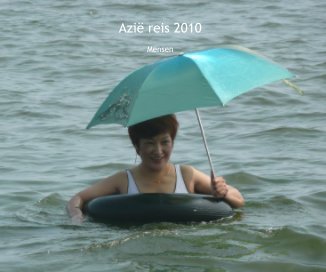 Azië reis 2010 / Mensen book cover