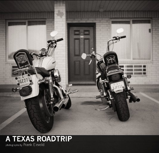 Visualizza A Texas Roadtrip di Frank Eleveld