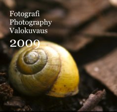 Fotografi Photography Valokuvaus 2009 book cover