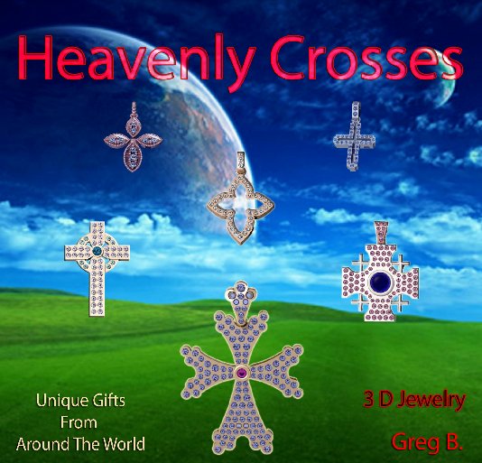 View Heavenly Crosses by Greg Boyadjian