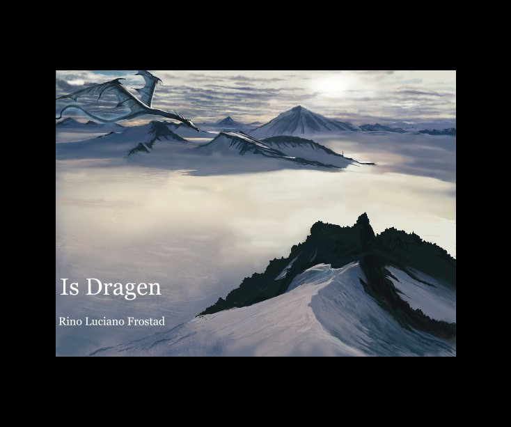View Is Dragen by Rino Luciano Frostad