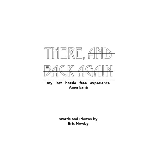 Ver There And Back Again por Eric Newby