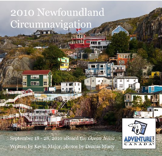 Ver 2010 Newfoundland Circumnavigation por Written by Kevin Major, photos by Dennis Minty